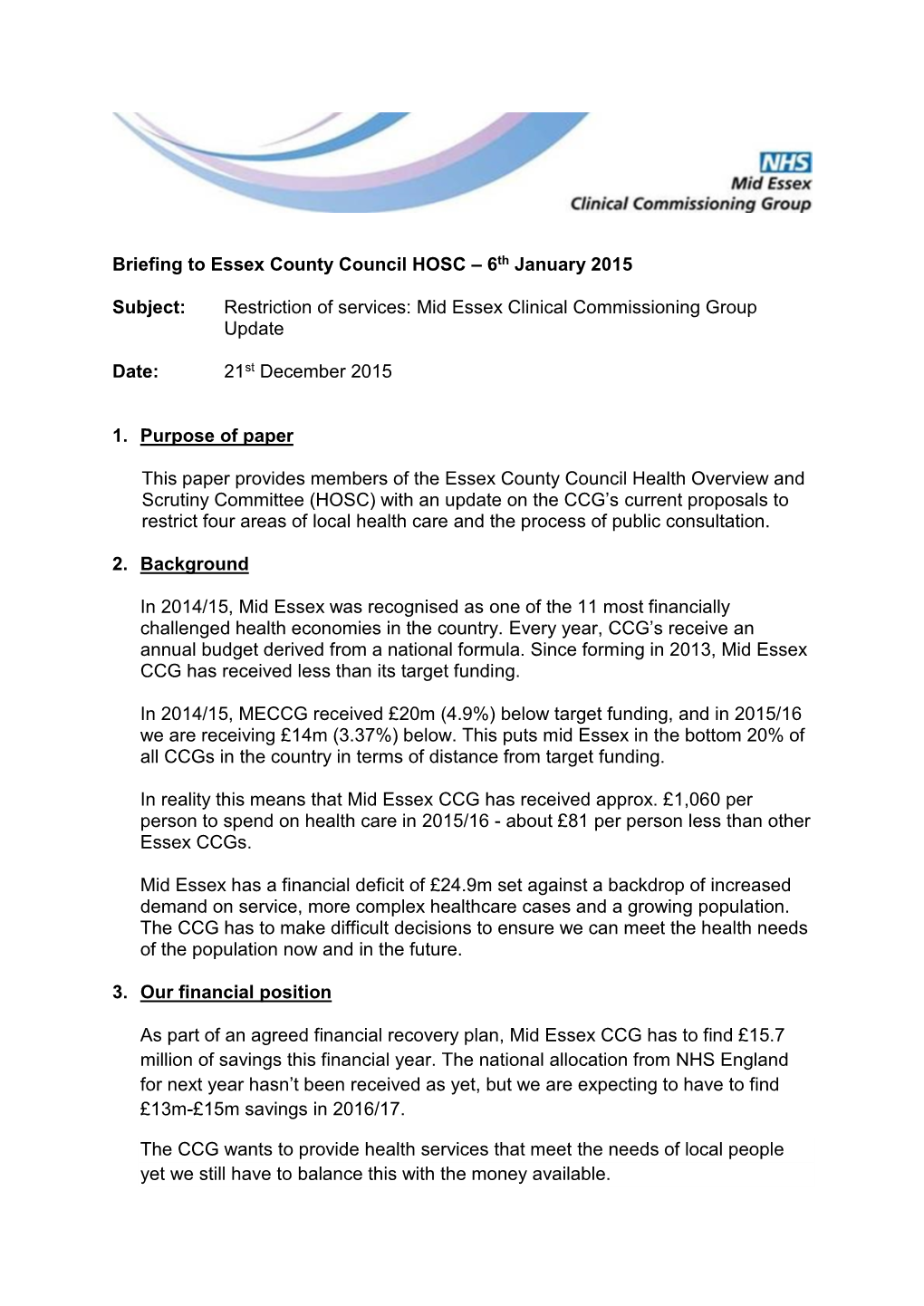 Mid Essex Clinical Commissioning Group Update