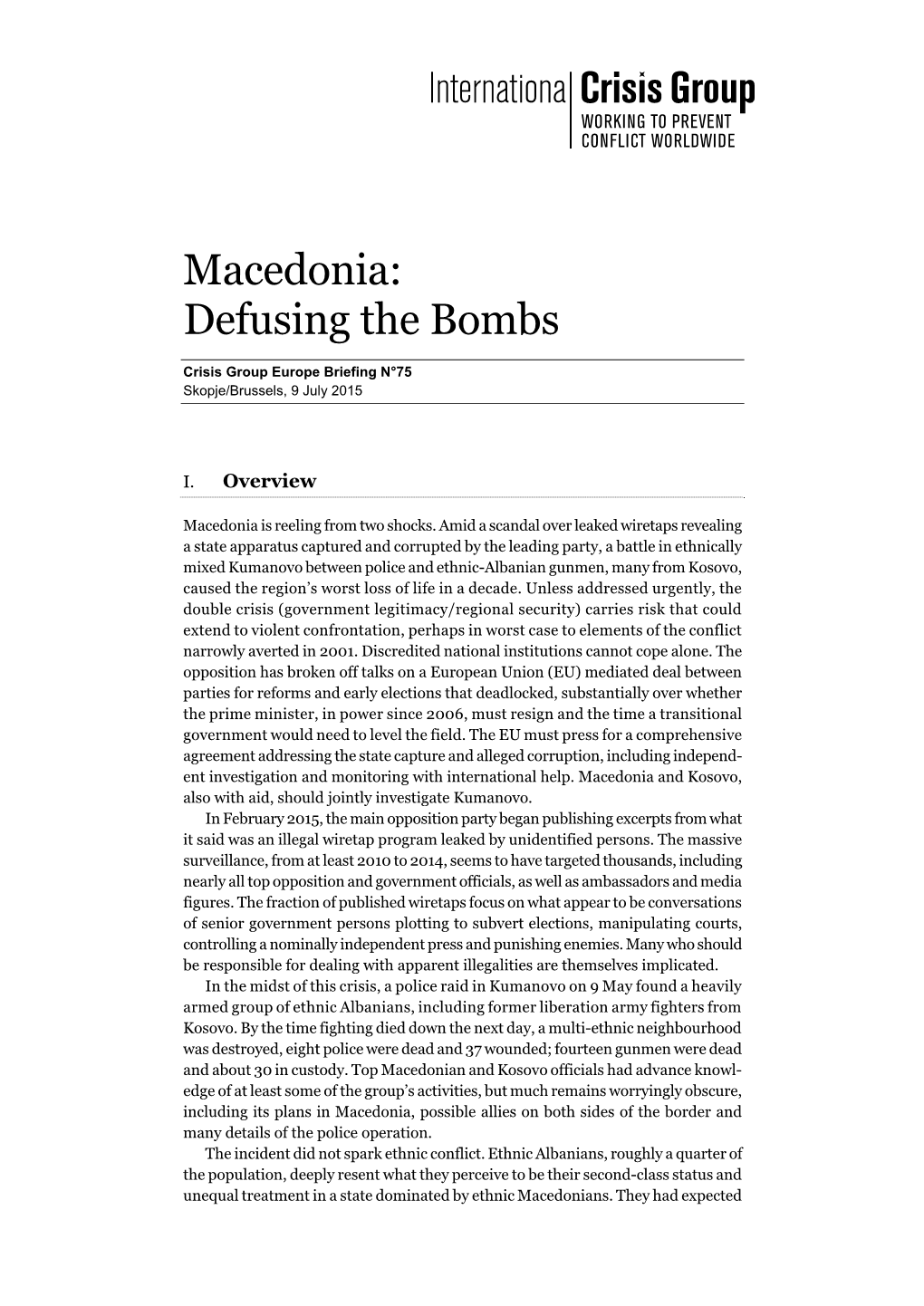 Macedonia: Defusing the Bombs