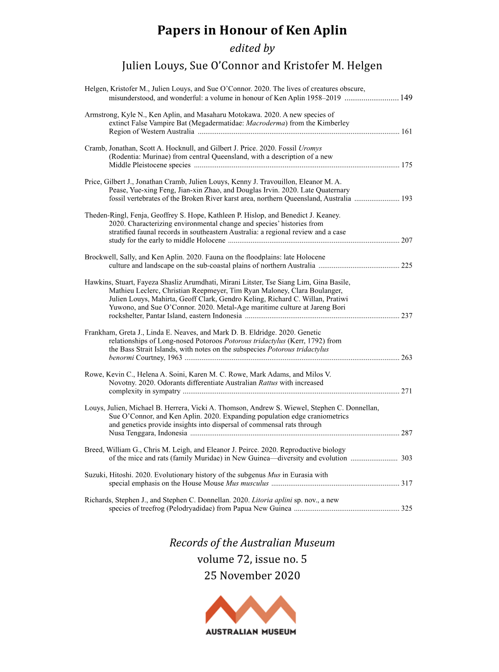 The Lives of Creatures Obscure, Misunderstood, and Wonderful: a Volume in Honour of Ken Aplin 1958–2019