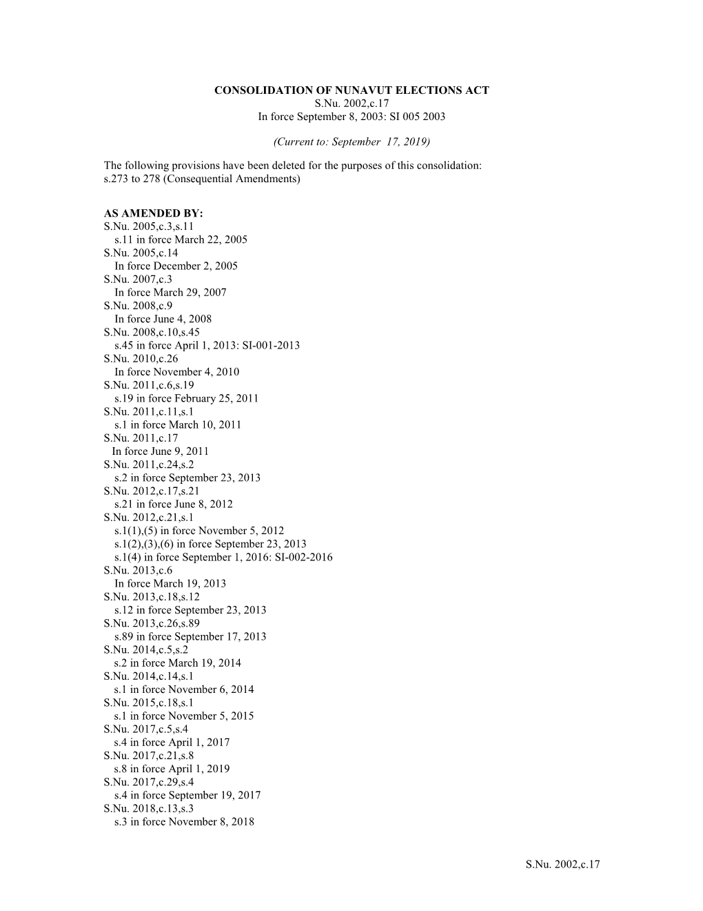 CONSOLIDATION of NUNAVUT ELECTIONS ACT S.Nu