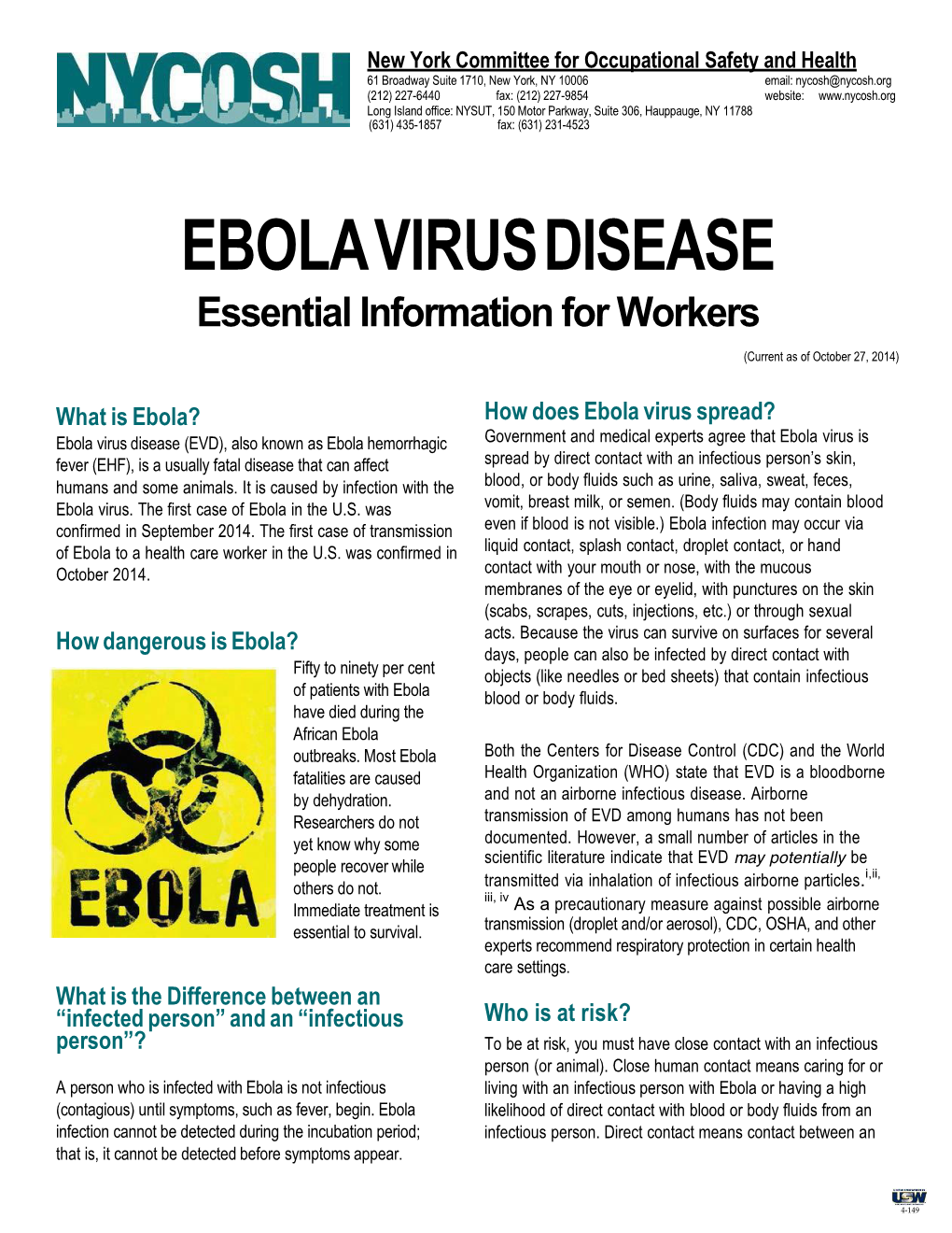 EBOLA VIRUS DISEASE Essential Information for Workers