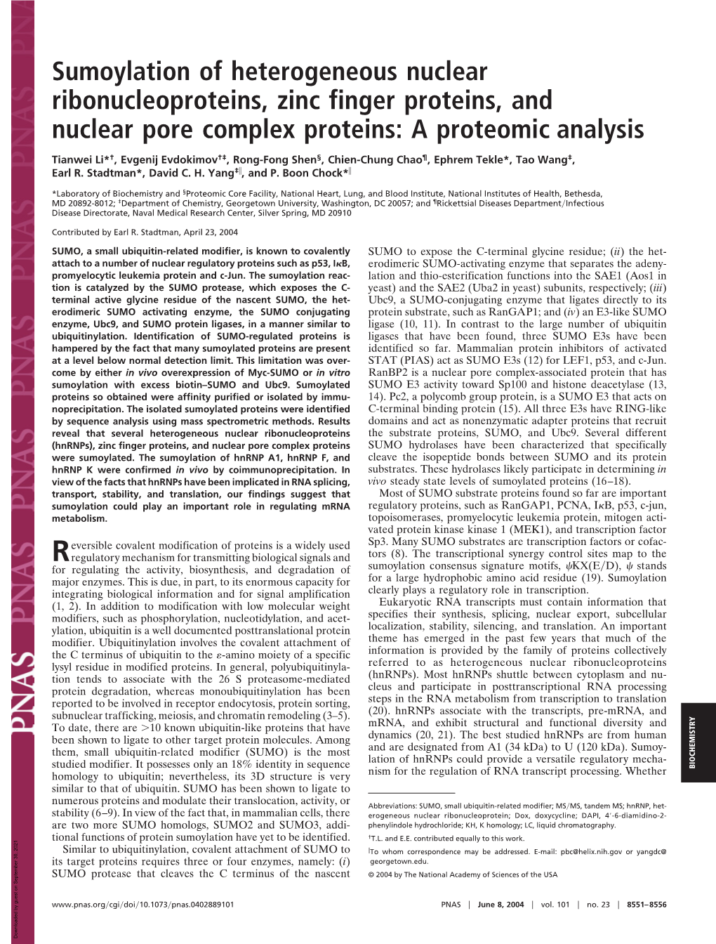 Sumoylation of Heterogeneous Nuclear Ribonucleoproteins, Zinc Finger Proteins, and Nuclear Pore Complex Proteins: a Proteomic Analysis