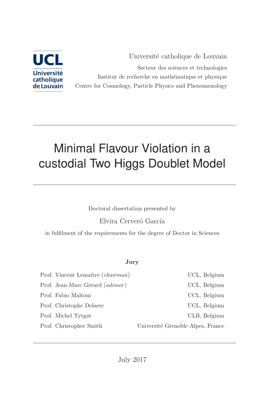 Minimal Flavour Violation in a Custodial Two Higgs Doublet Model