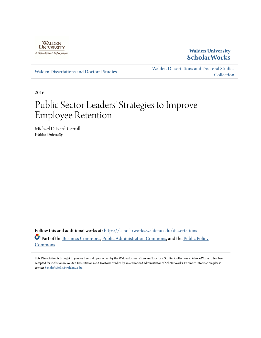 Public Sector Leaders' Strategies to Improve Employee Retention Michael D