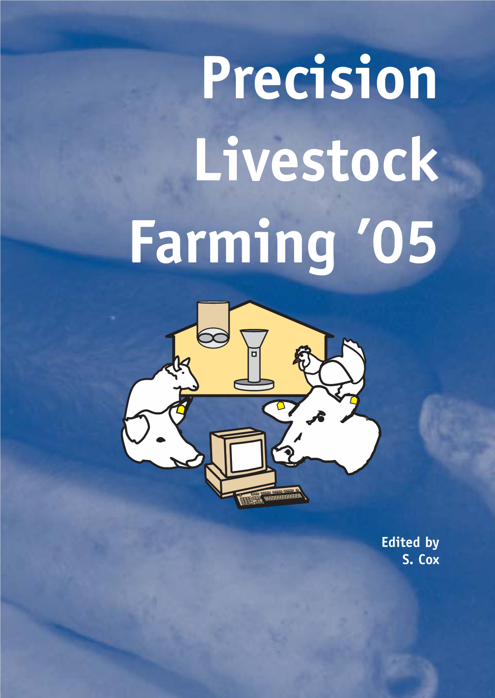 Precision Livestock Farming ’05