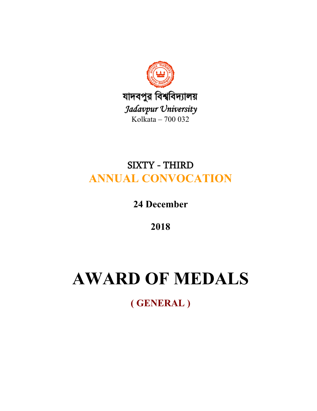 Award of Medals