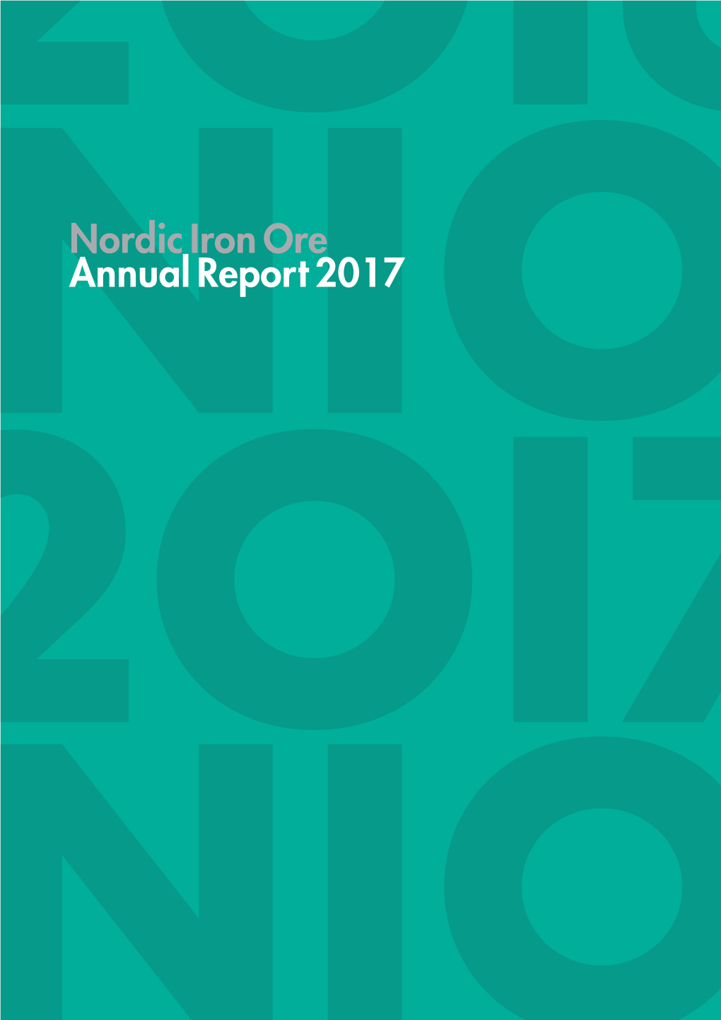 Nordic Iron Ore Annual Report 2017 Table of Contents
