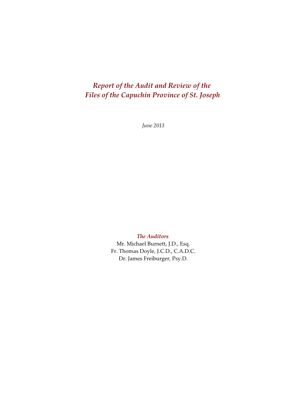 Report of the Audit and Review of the Files of the Capuchin Province of St