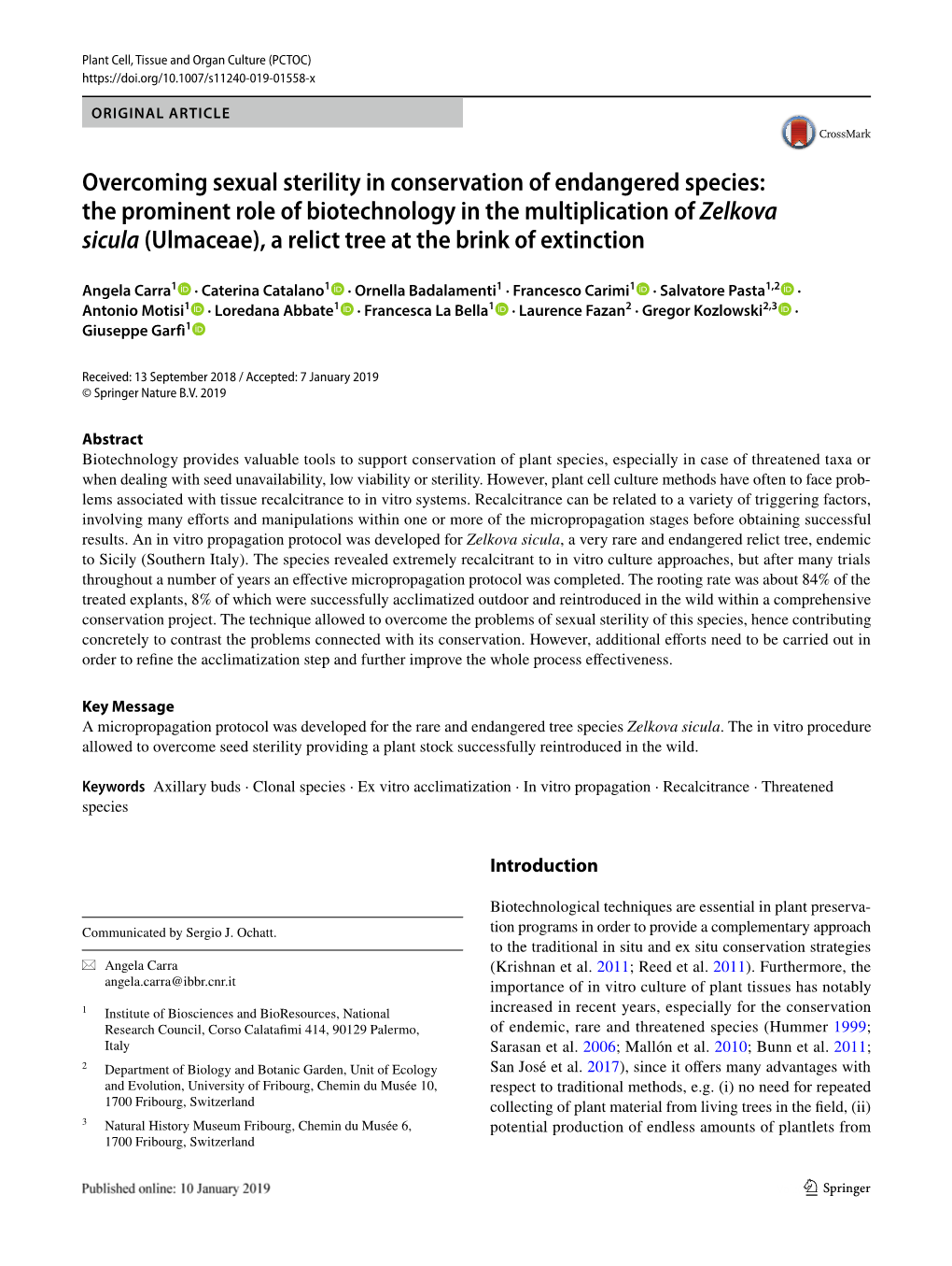 Overcoming Sexual Sterility in Conservation of Endangered Species