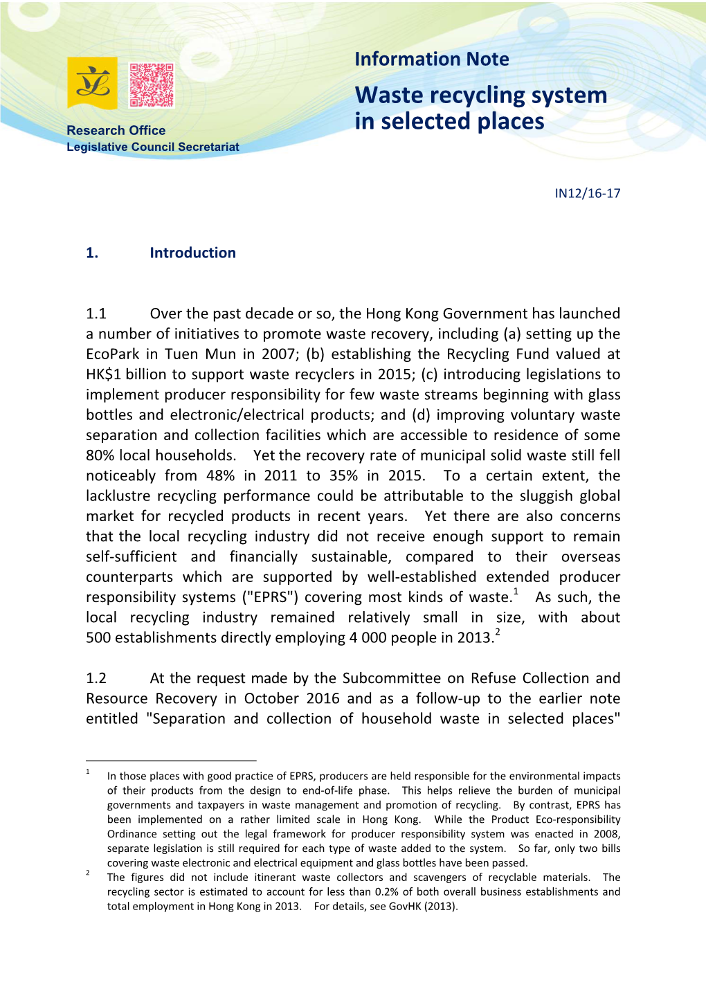 Waste Recycling System in Selected Places Research Office Legislative Council Secretariat