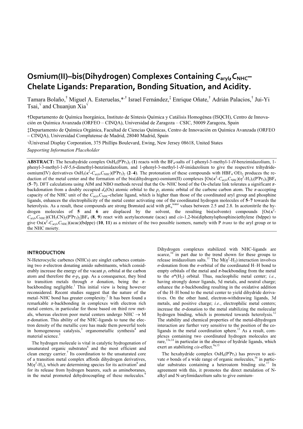 Osmium(II)–Bis(Dihydrogen) Complexes Containing Caryl,CNHC– Chelate Ligands: Preparation, Bonding Situation, and Acidity