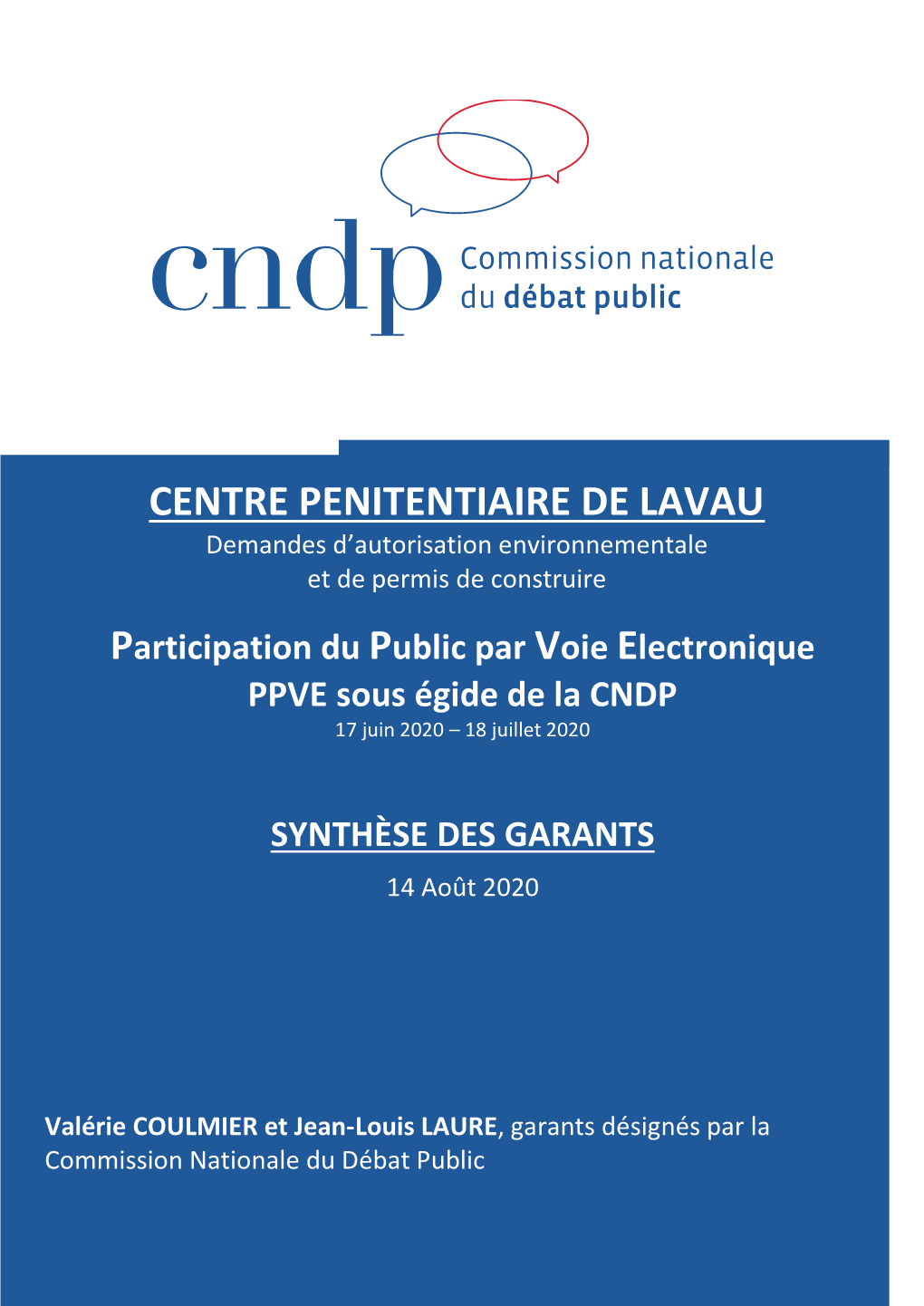 CENTRE PENITENTIAIRE DE LAVAU Demandes D’Autorisation Environnementale Et De Permis De Construire