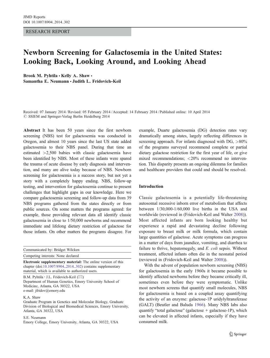 Newborn Screening for Galactosemia in the United States: Looking Back, Looking Around, and Looking Ahead