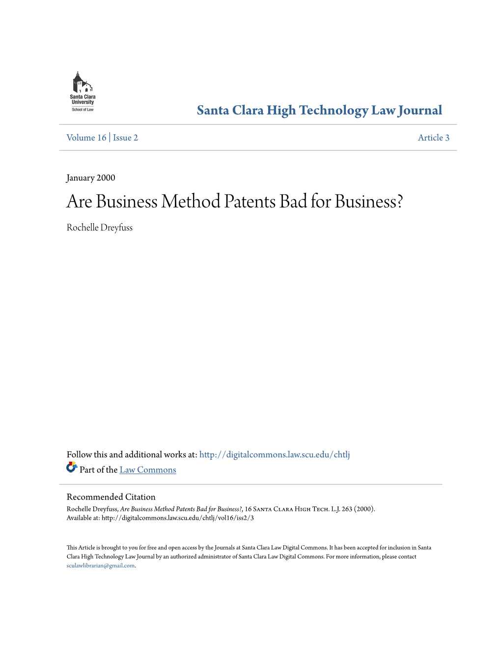Are Business Method Patents Bad for Business? Rochelle Dreyfuss