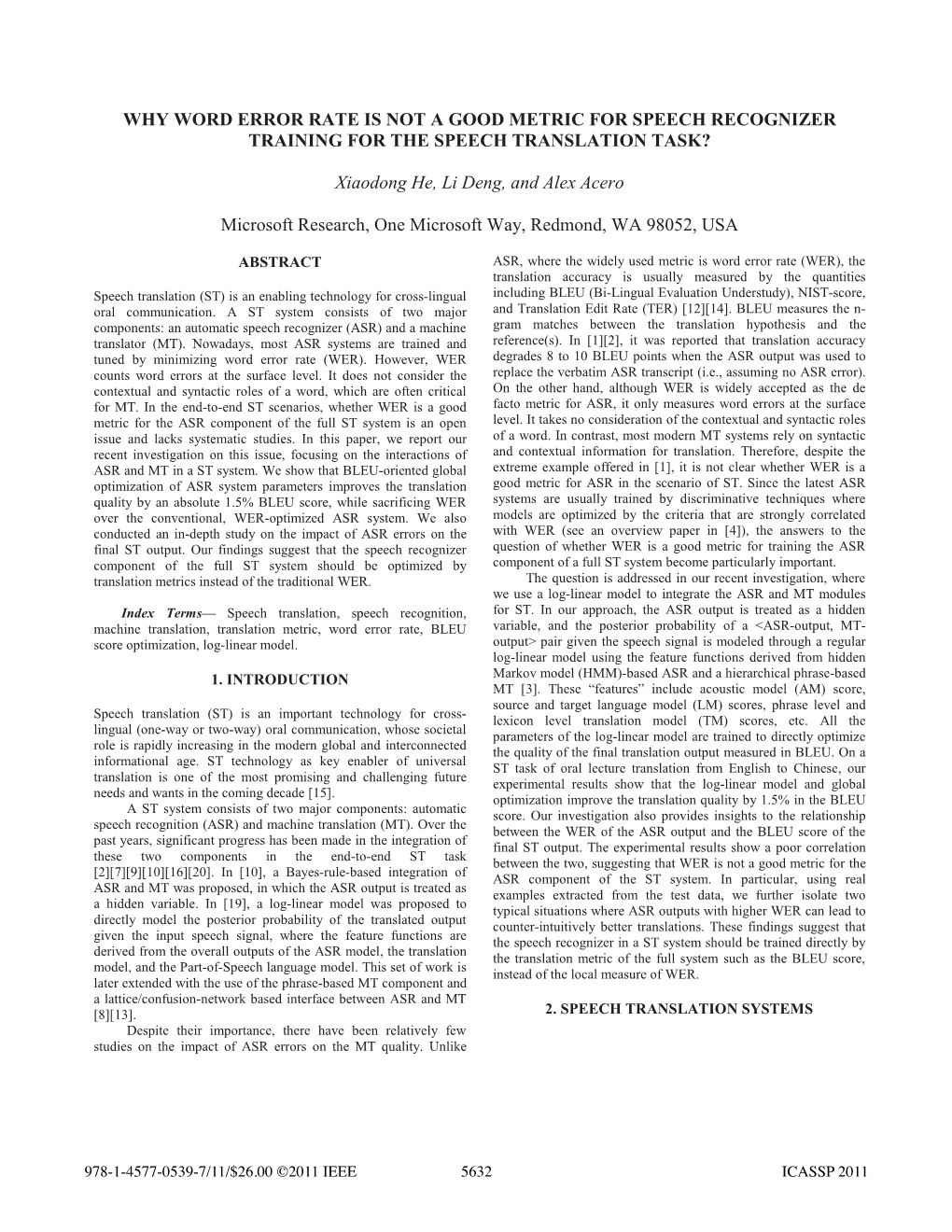 Why Word Error Rate Is Not a Good Metric for Speech Recognizer Training for the Speech Translation Task?