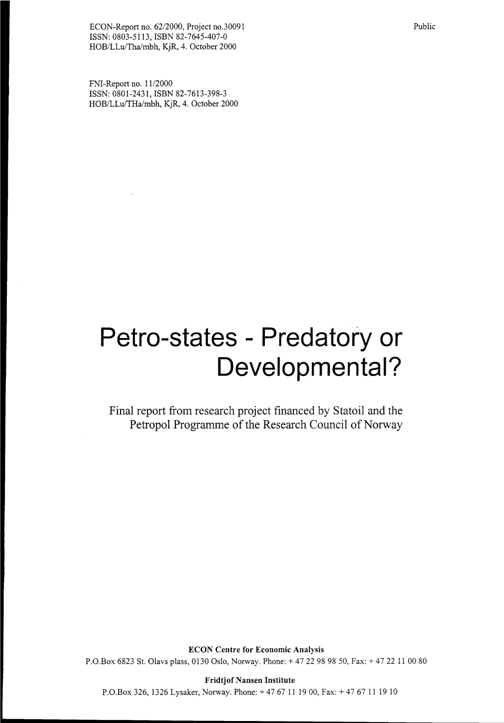 Petro-States -Predatory Or Developmental?