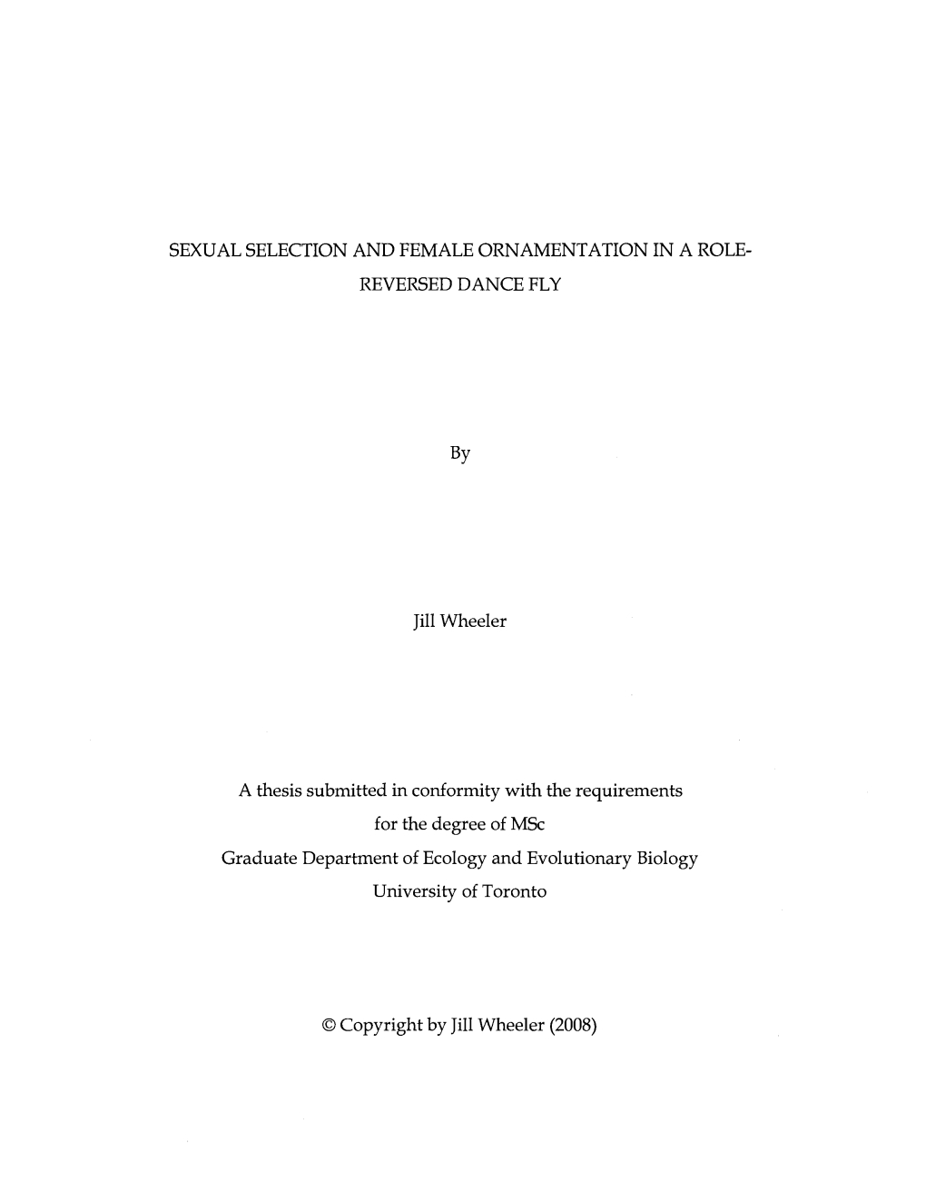 Sexual Selection and Female Ornamentation in a Role- Reversed Dance Fly