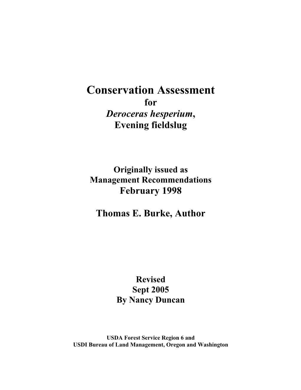 Deroceras Hesperium Conservation Assessment