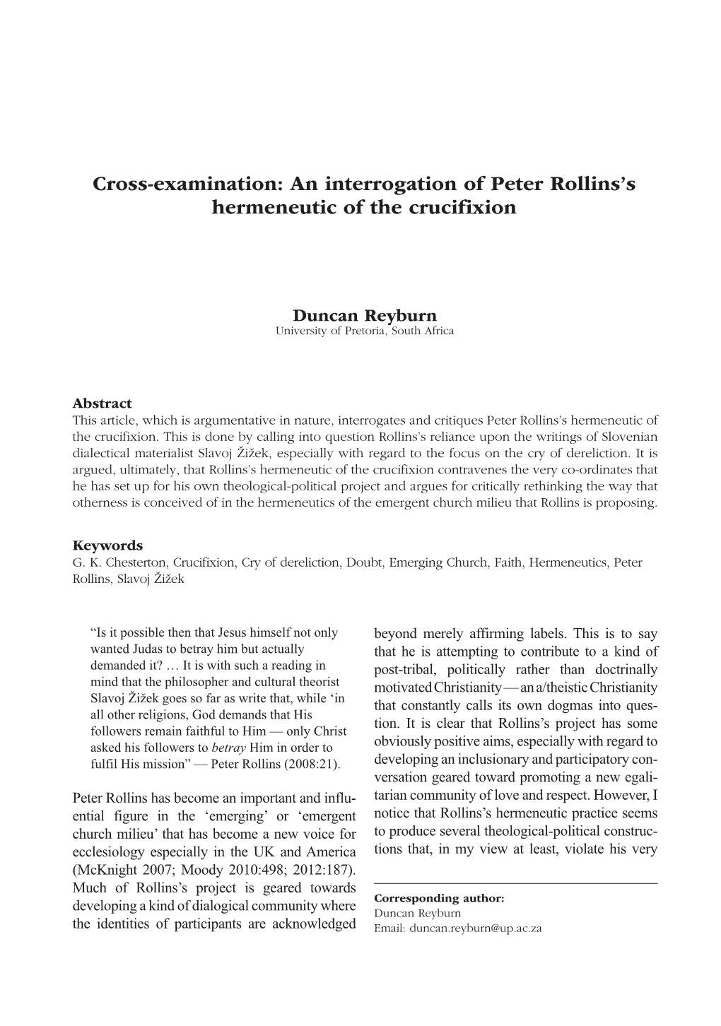 Cross-Examination: an Interrogation of Peter Rollins's Hermeneutic of The