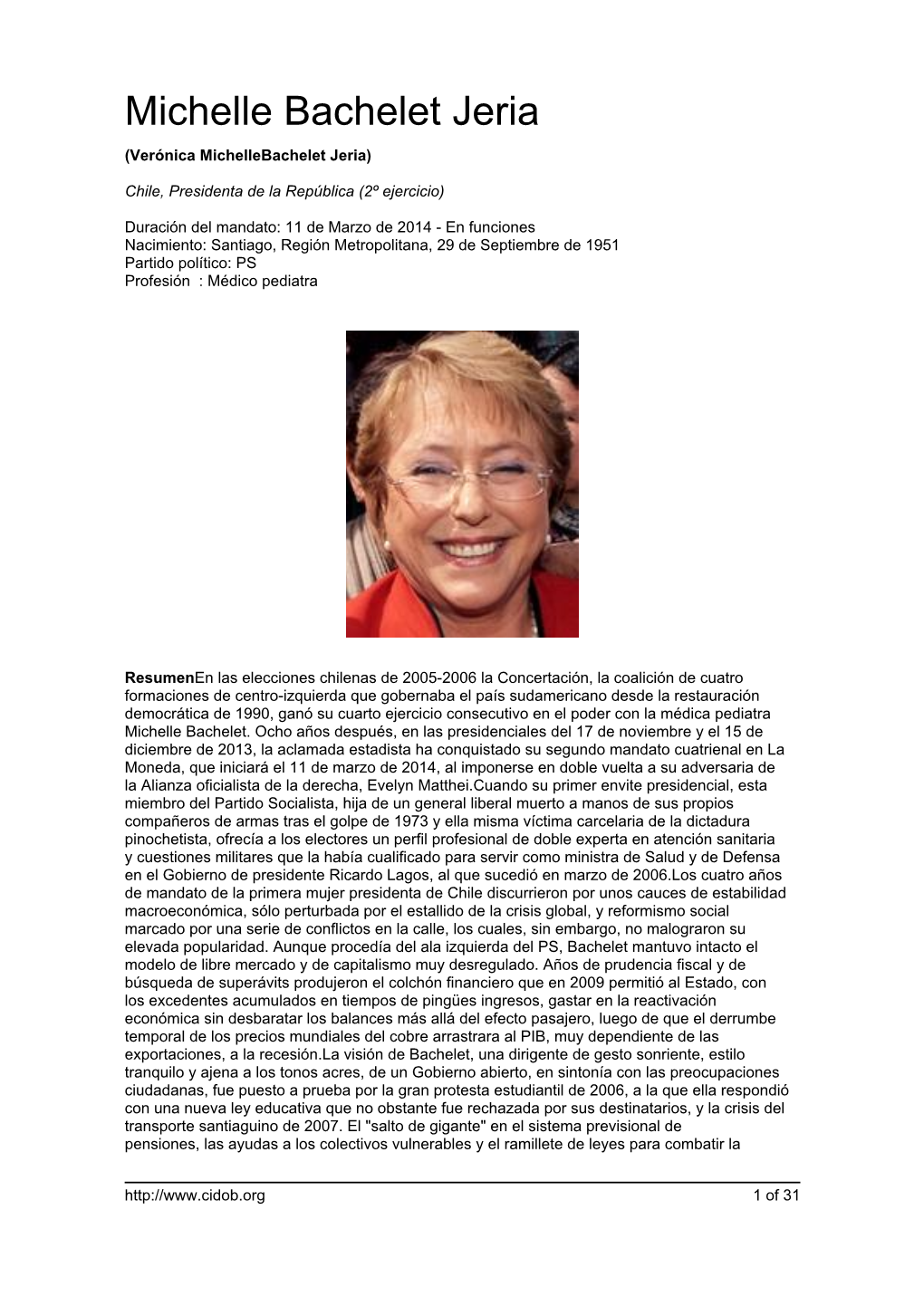 Michelle Bachelet Jeria (Verónica Michellebachelet Jeria)