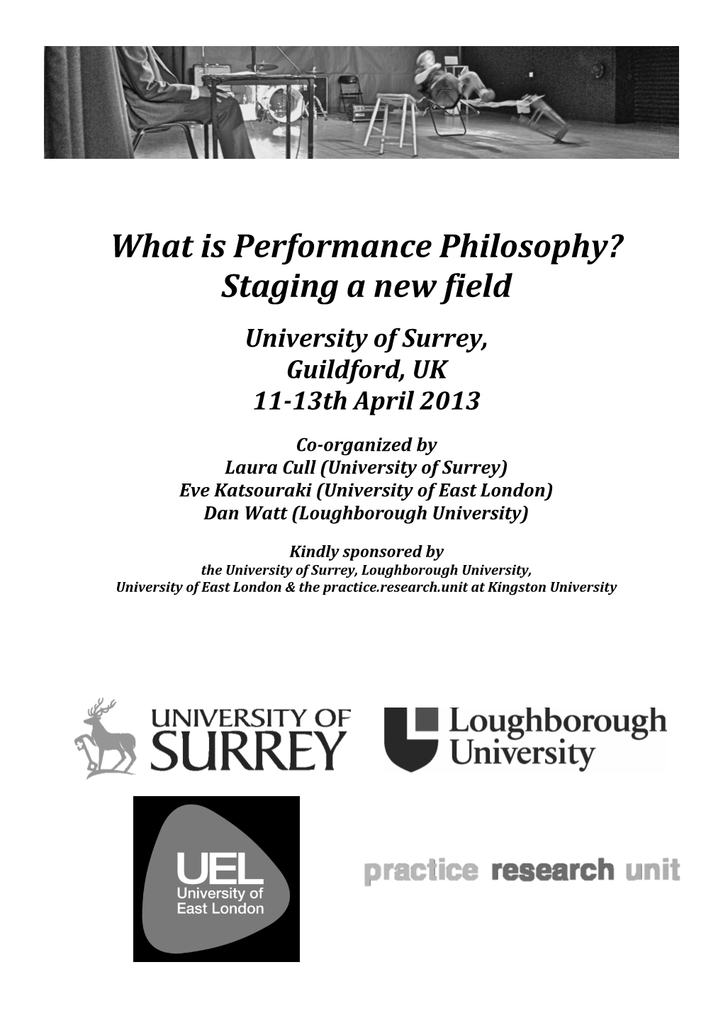 What Is Performance Philosophy? Staging a New Field