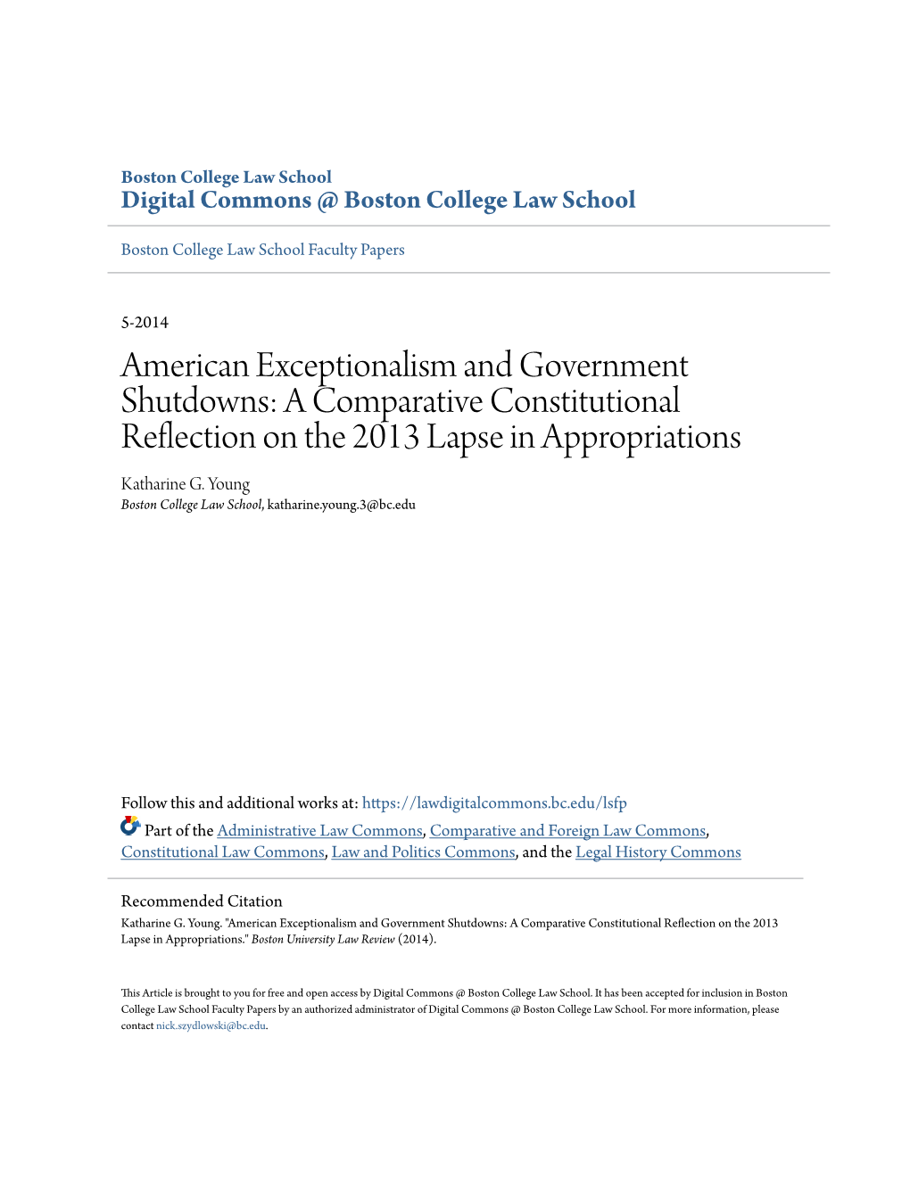 American Exceptionalism and Government Shutdowns: a Comparative Constitutional Reflection on the 2013 Lapse in Appropriations Katharine G
