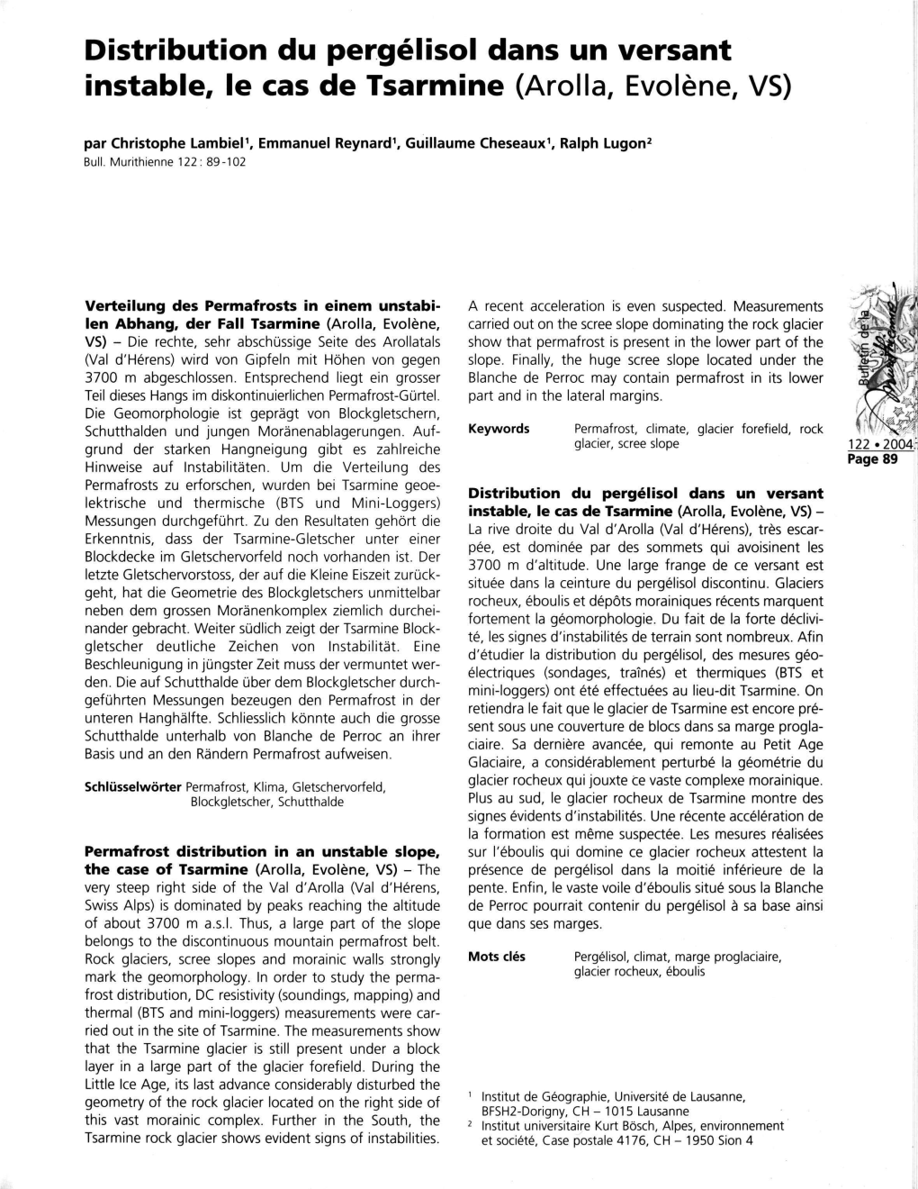 Distribution Du Pergélisol Dans Un Versant Instable, Le Cas De Tsarmine