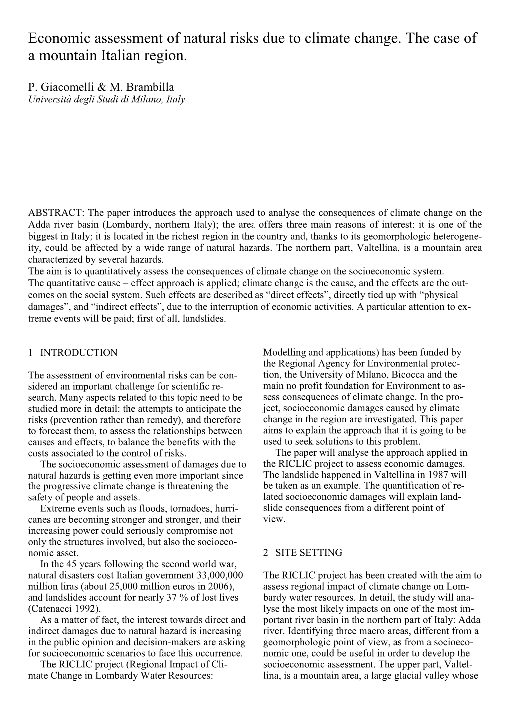 Economic Assessment of Natural Risks Due to Climate Change. the Case of a Mountain Italian Region