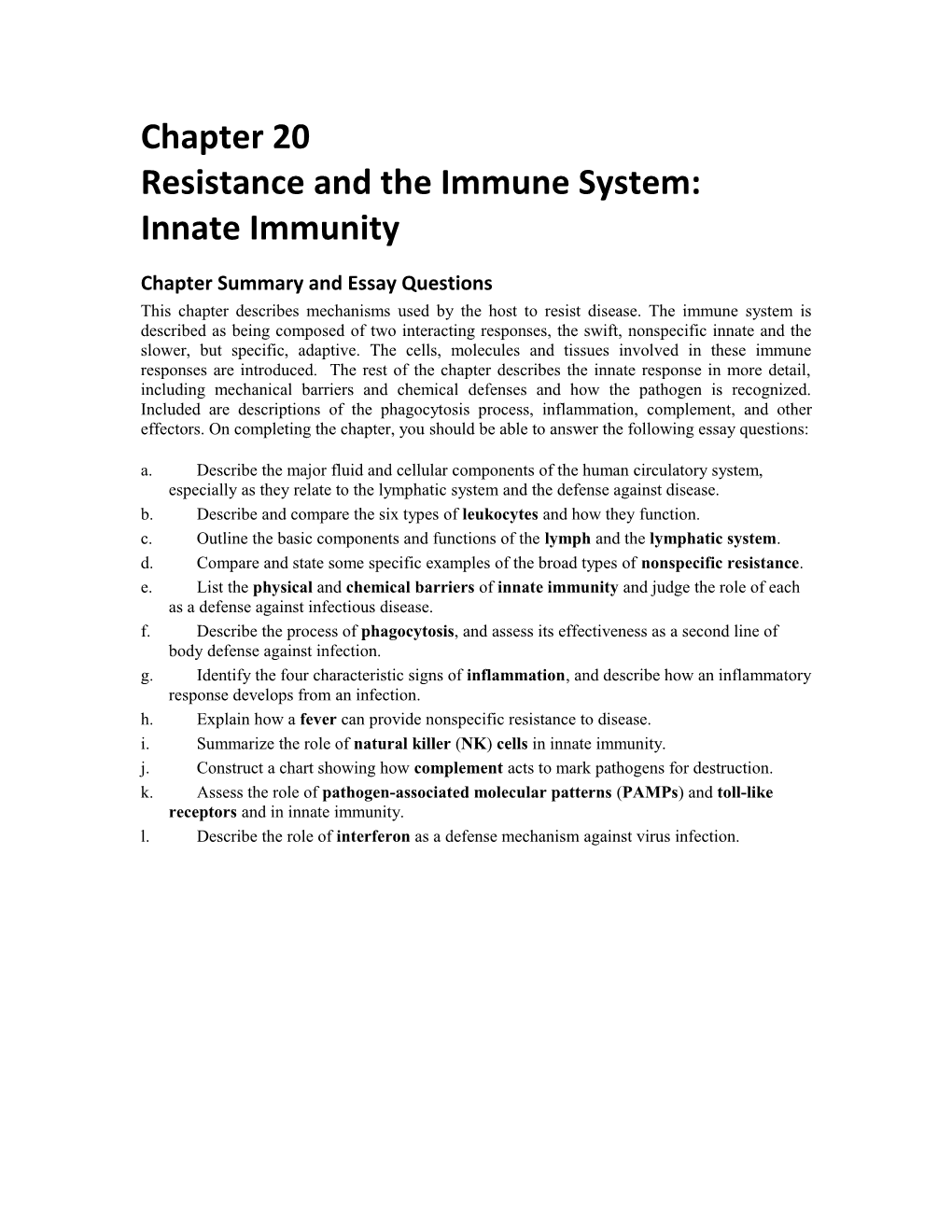 Resistance and the Immune System: Innate Immunity