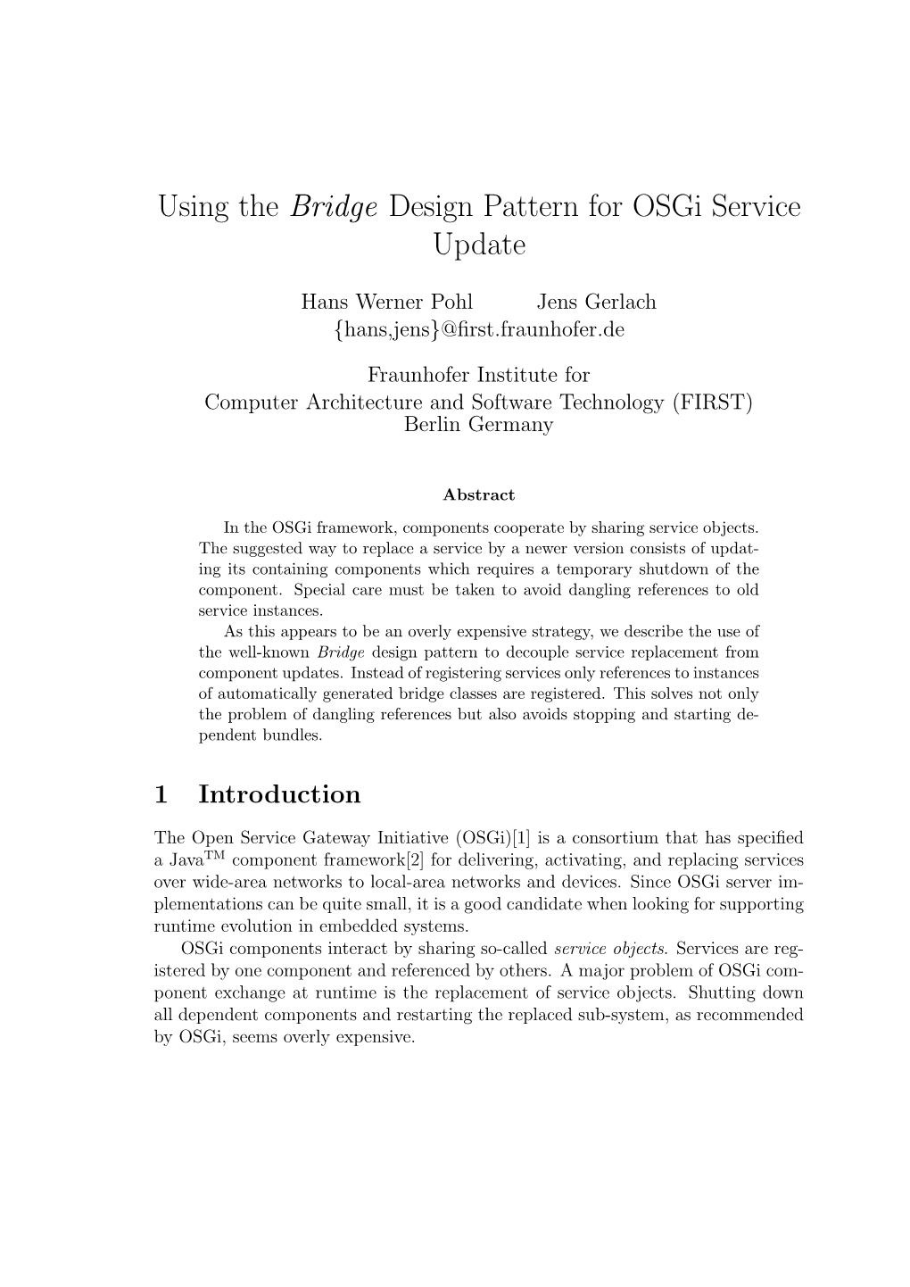 Using the Bridge Design Pattern for Osgi Service Update