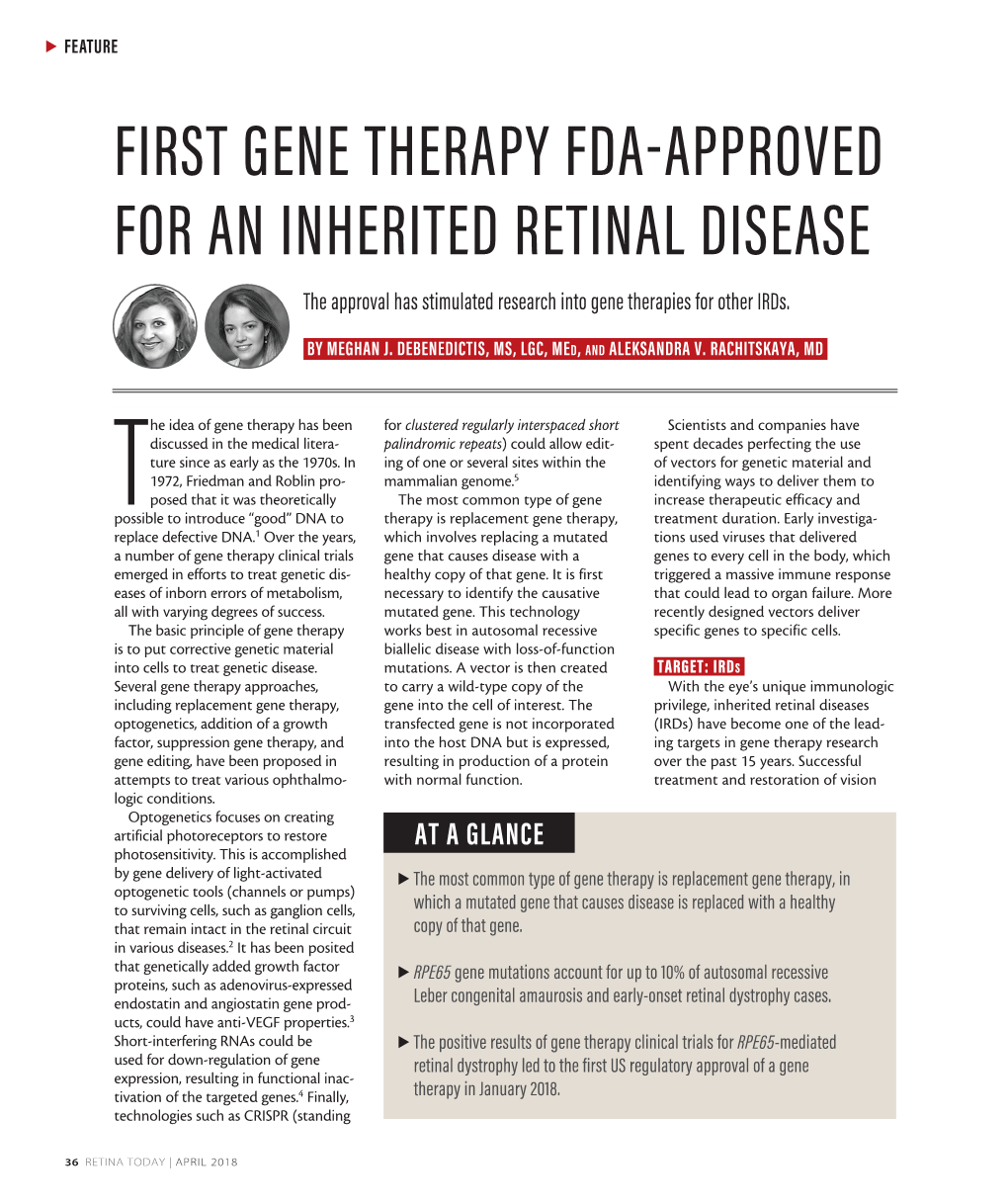 First Gene Therapy Fda-Approved for An