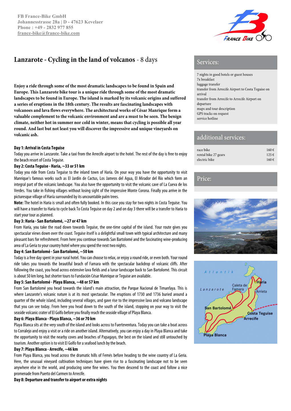 Lanzarote - Cycling in the Land of Volcanos - 8 Days Services