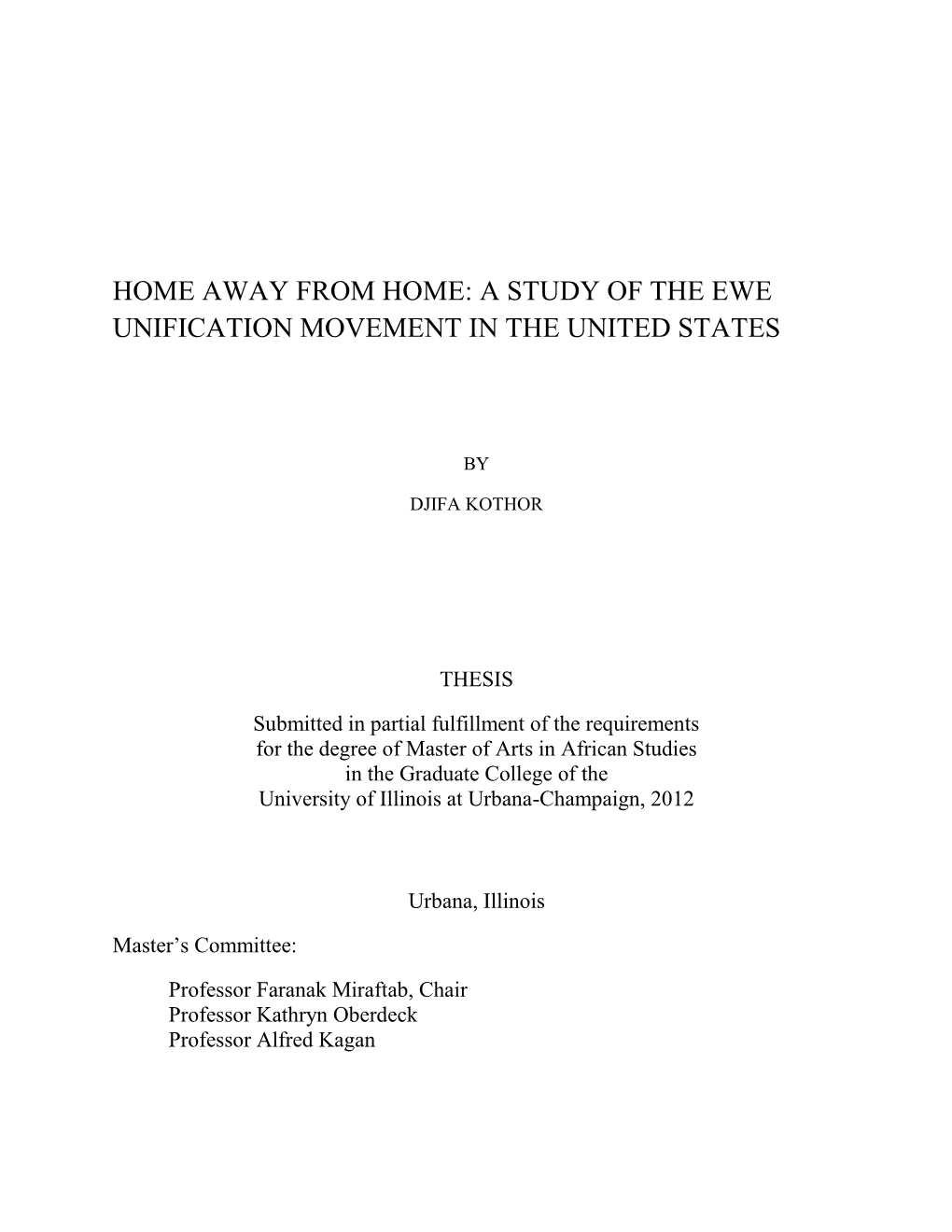 A Study of the Ewe Unification Movement in the United States