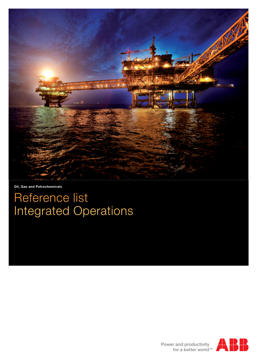 Reference List Integrated Operations Reference List Integrated Operations (IO)