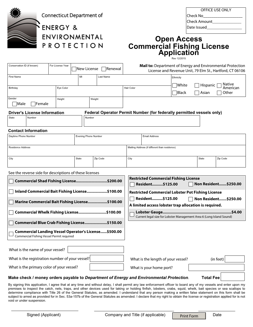 Open Access Commercial Fishing License Application Rev 12/2015