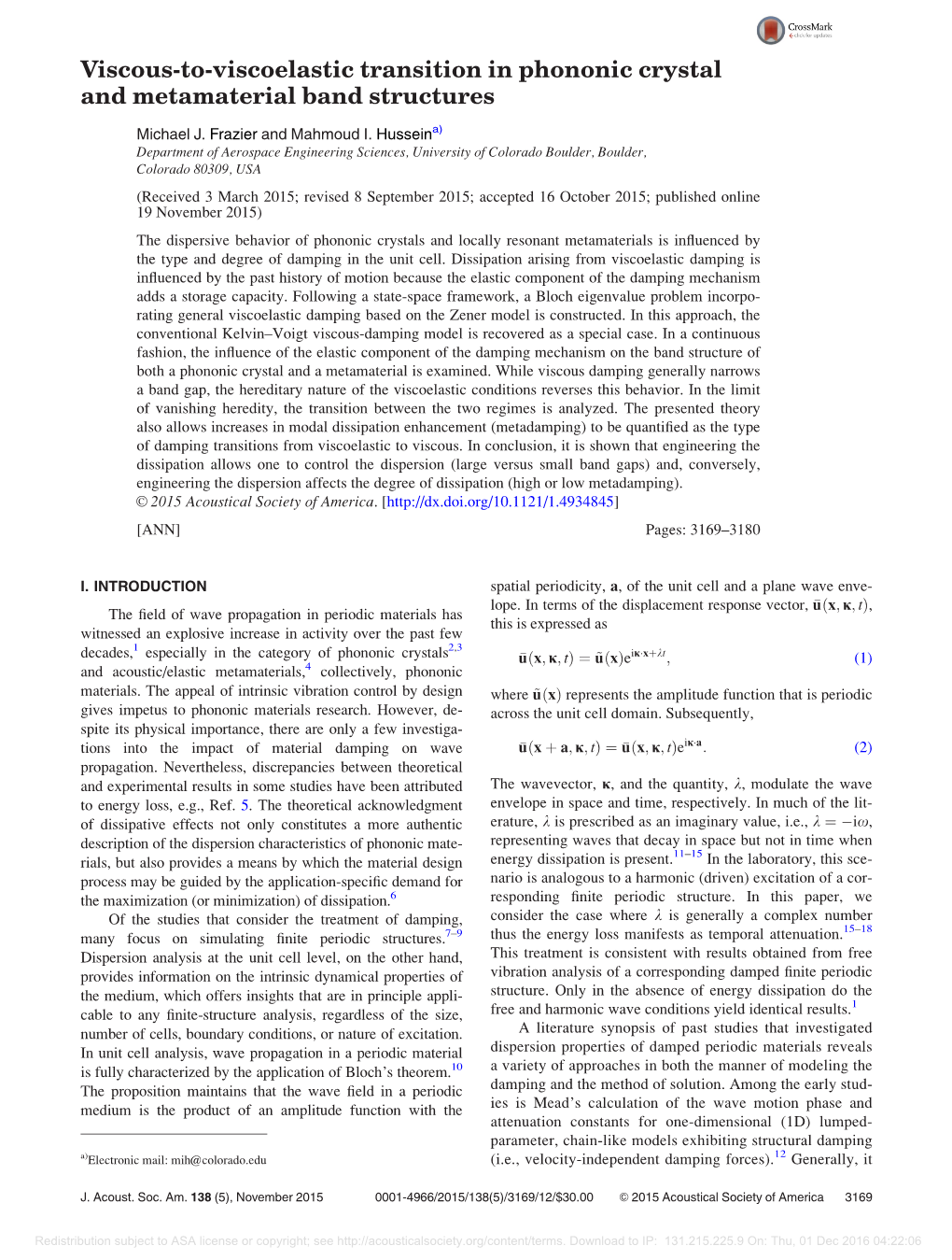 Viscous-To-Viscoelastic Transition in Phononic Crystal and Metamaterial Band Structures