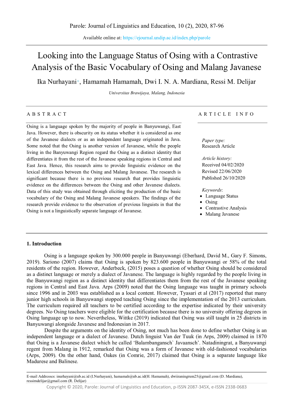 Looking Into the Language Status of Osing with a Contrastive Analysis of the Basic Vocabulary of Osing and Malang Javanese