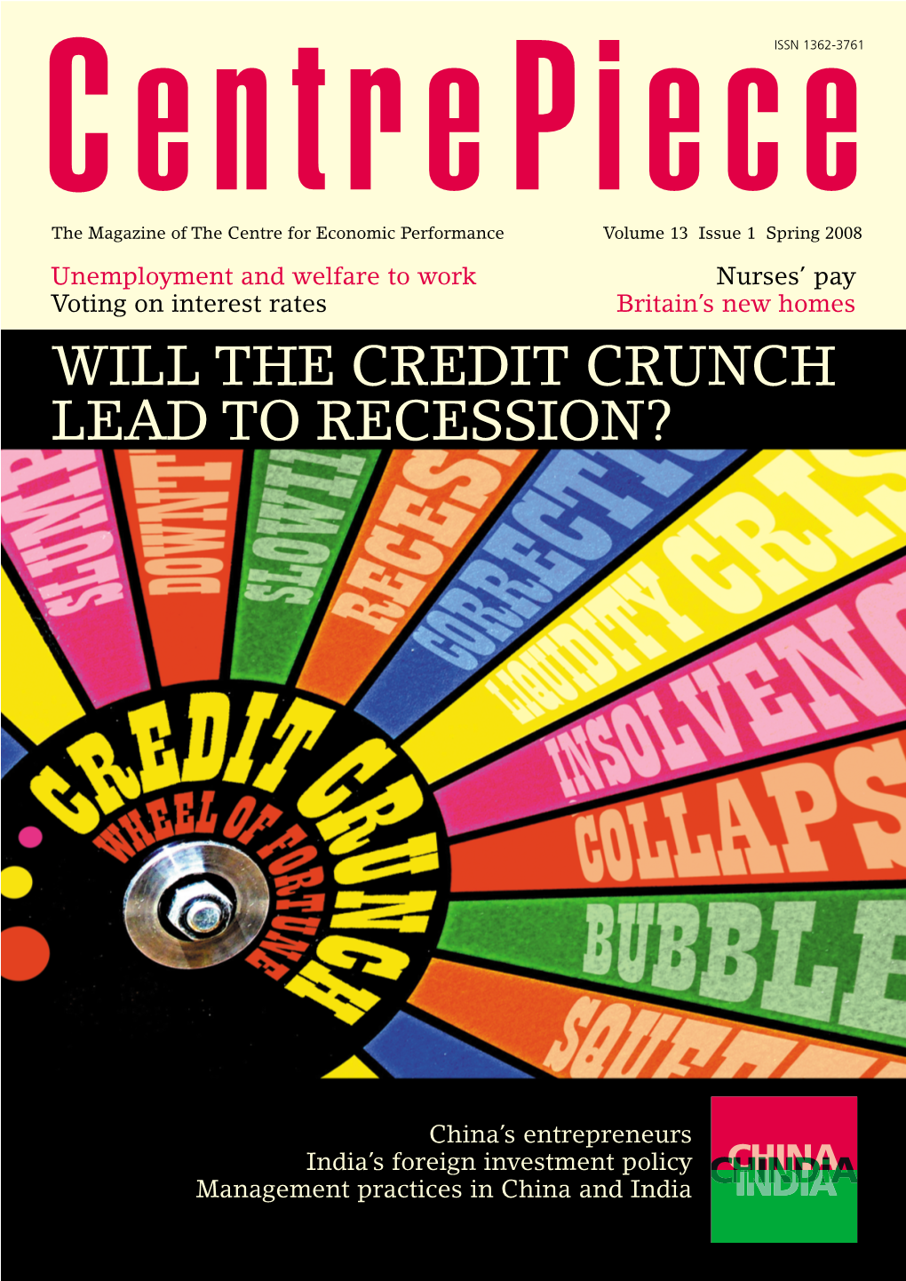 Will the Credit Crunch Lead to Recession?