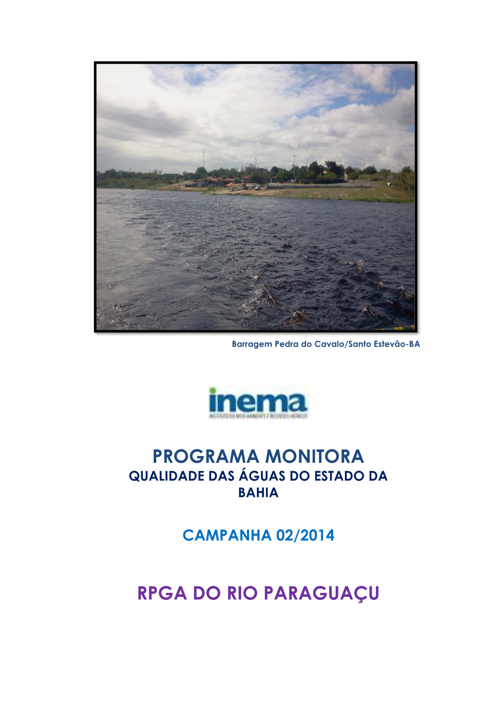 Programa MONITORA RPGA Do Rio Paraguaçu