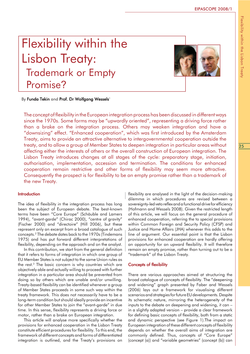 Flexibility Within the Lisbon Treaty: Trademark Or Empty Promise?