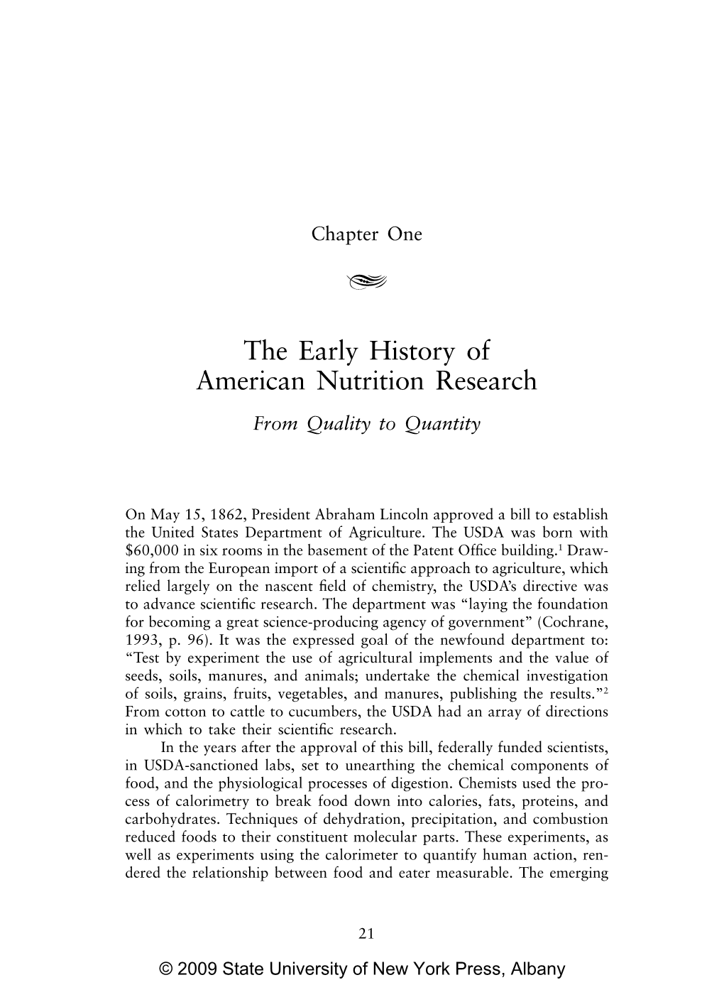 The Early History of American Nutrition Research from Quality to Quantity