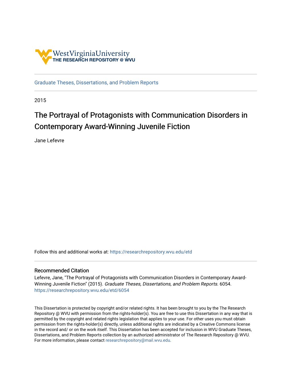 The Portrayal of Protagonists with Communication Disorders in Contemporary Award-Winning Juvenile Fiction