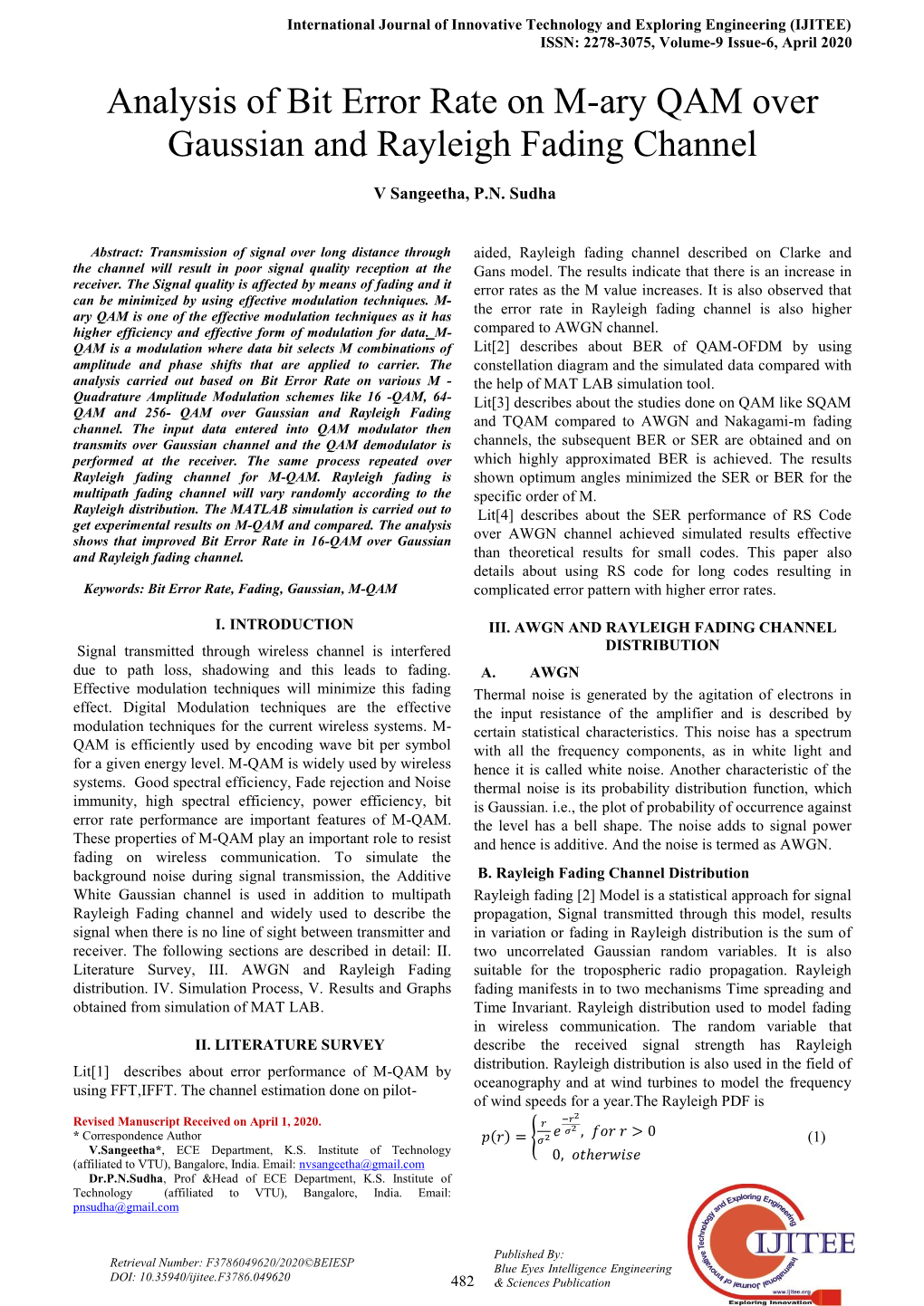 Analysis of Bit Error Rate on M-Ary QAM Over Gaussian and Rayleigh Fading Channel