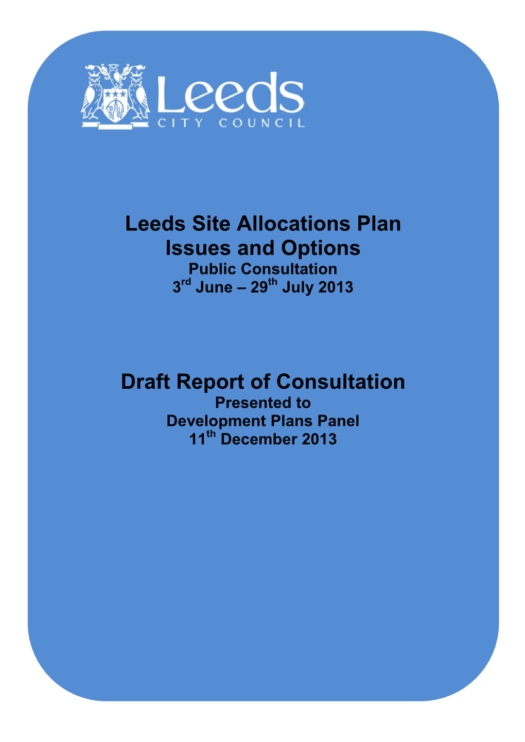 Leeds Site Allocations Plan Issues and Options Draft Report Of