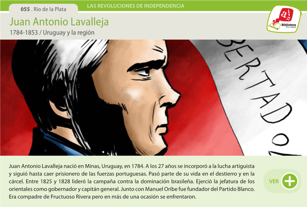 Juan Antonio Lavalleja 1784-1853 / Uruguay Y La Región