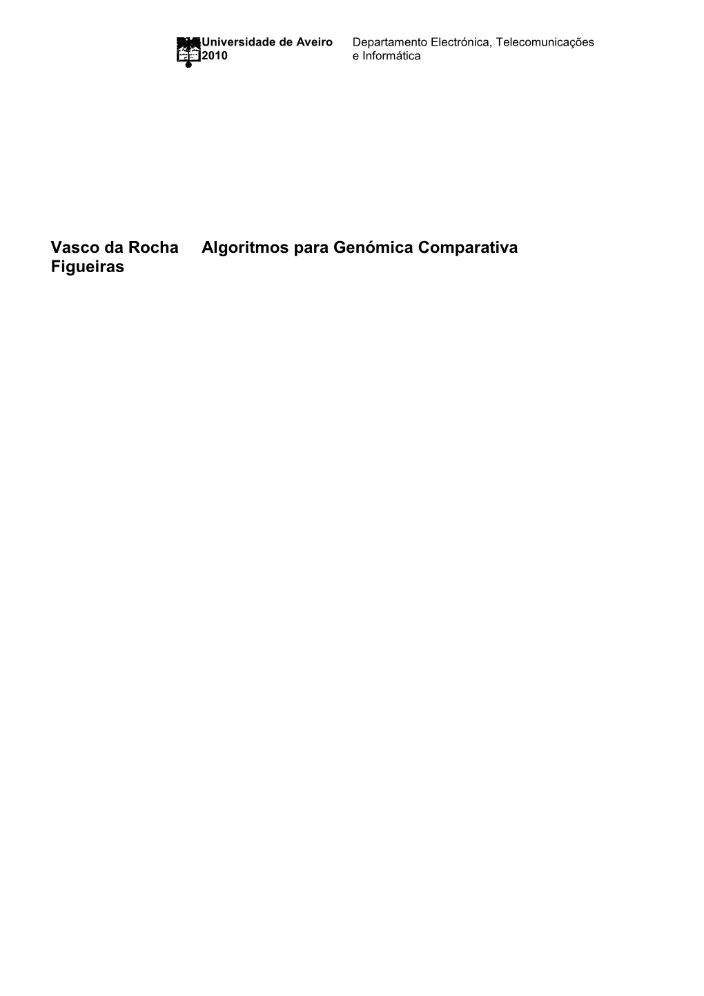 Vasco Da Rocha Figueiras Algoritmos Para Genómica Comparativa