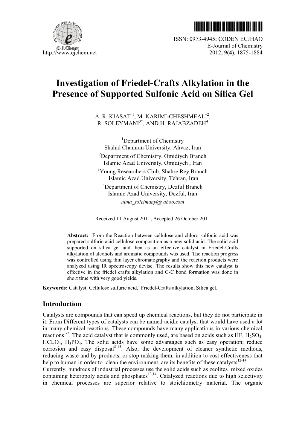 Investigation of Friedel-Crafts Alkylation in the Presence of Supported Sulfonic Acid on Silica Gel