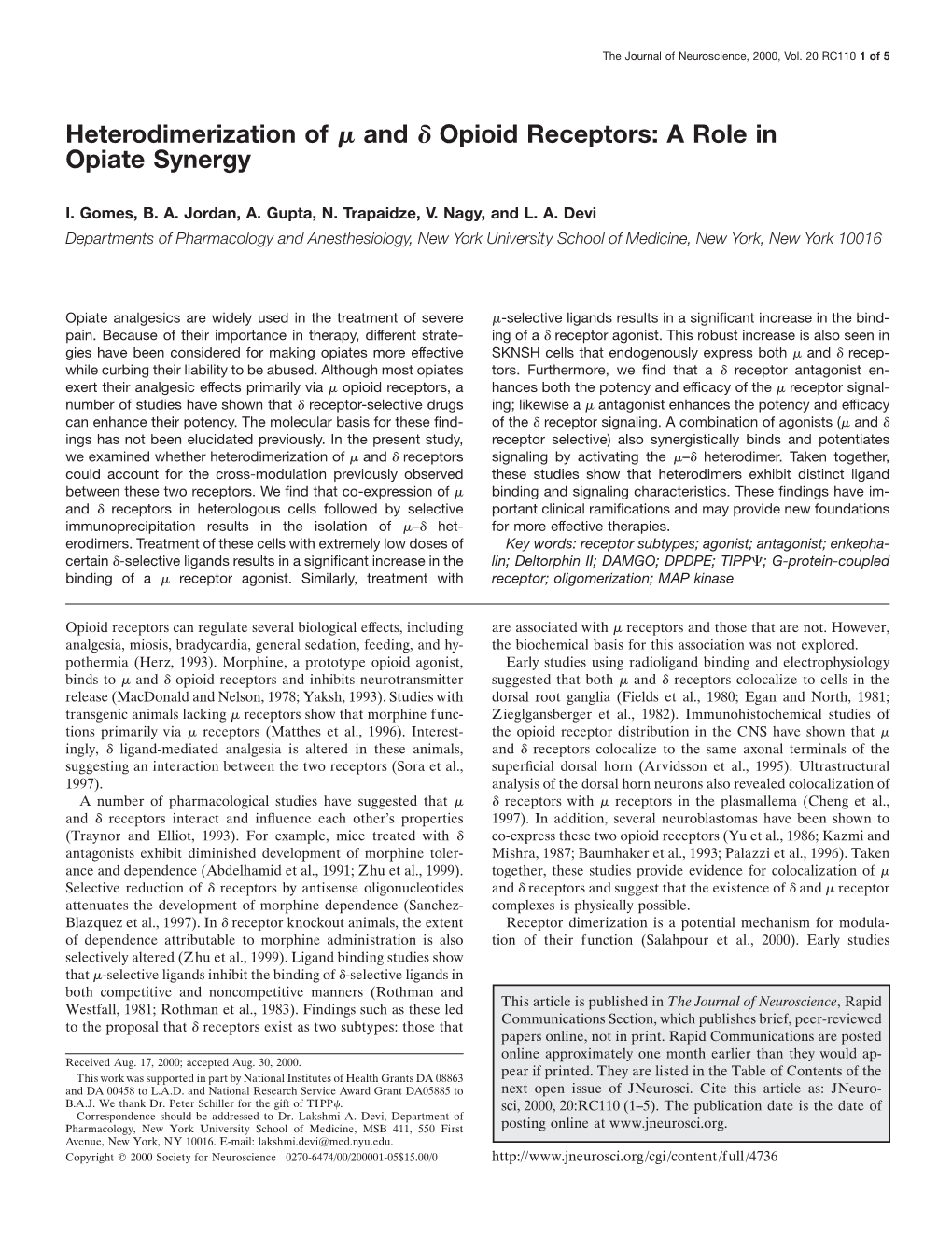 Heterodimerization of Μ and Δ Opioid Receptors: a Role in Opiate Synergy