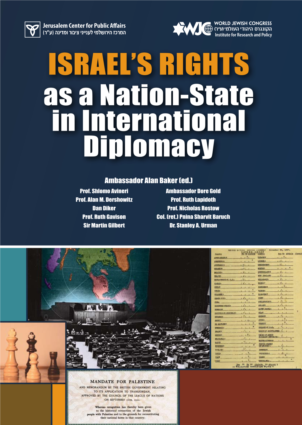 Israel's Rights As a Nation-State in International Diplomacy