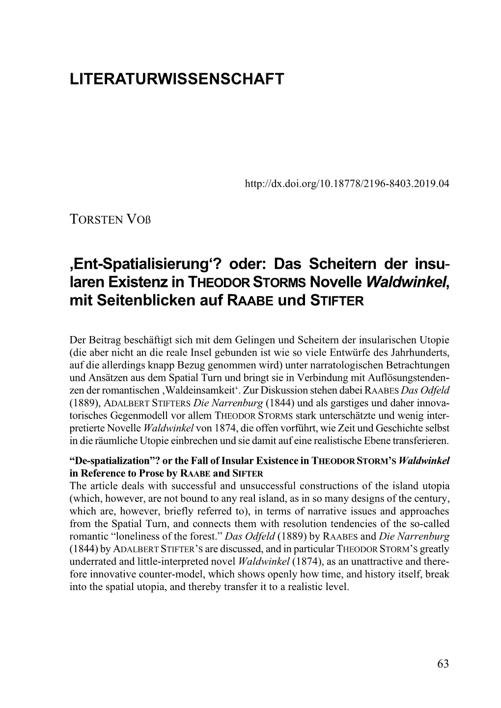 Ent-Spatialisierungâ•Ÿ? Oder: Das Scheitern Der Insularen Existenz In